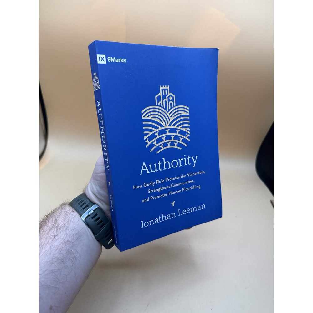 Authority Jonathan Leeman 9Marks Crossway Paperback Christian Leadership Book